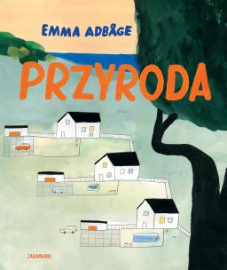 Przyroda. Autor: Adbĺge Emma. Multiszop.pl Okładka książki Przyroda
