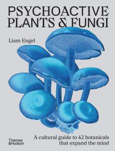 Okładka książki Psychoactive Plants & Fungi
