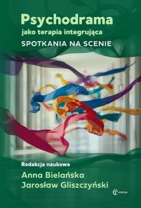 Okładka książki Psychodrama jako terapia integrująca