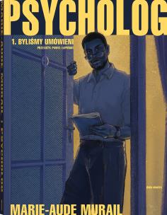 Psycholog. Autor: Marie-Aude Murail. Multiszop.pl Okładka książki Psycholog