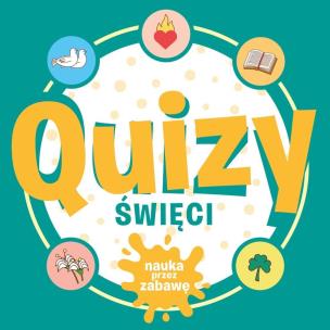 Okładka książki Quizy. Święci. Nauka przez zabawę
