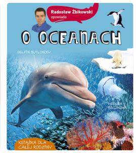 Okładka książki Radosław Żbikowski opowiada o oceanach