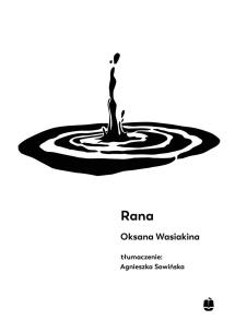 Rana. Autor: Oksana Wasiakina. Multiszop.pl Okładka książki Rana