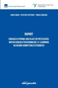Okładka książki Raport Edukacja cyfrowa jako klucz do przyszłości
