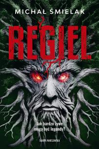 Regiel. Autor: Michał Śmielak. Multiszop.pl Okładka książki Regiel