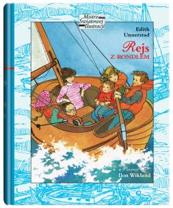 Rejs z rondlem. Autor: Edith Unnerstad. Multiszop.pl Okładka książki Rejs z rondlem