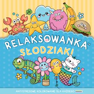Okładka książki RELAKSOWANKA. Słodziaki