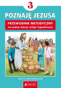 Okładka książki Religia SP 3 Przewodnik metodyczny Poznaję Jezusa