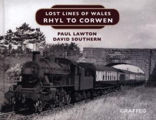 Okładka książki RHYL TO CORWEN - LOST LINES WA