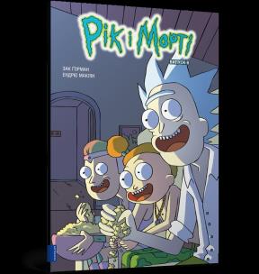 Rick i Morty Część 6  (wer. UA). Autor: ZAC GORMAN. Multiszop.pl Okładka książki Rick i Morty Część 6  (wer. UA)