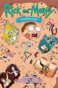 Rick i Morty przedstawiają T.3. Autor: Opracowanie zbiorowe. Multiszop.pl Okładka książki Rick i Morty przedstawiają T.3