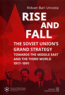 Okładka książki - RISE AND FALL: THE SOVIET UNION'S GRAND STRA