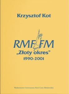 Okładka książki RMF FM ''Złoty okres'' 1990-2001