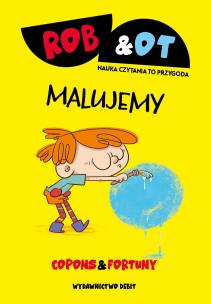 Okładka książki Rob & Ot. Malujemy