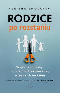 Okładka książki Rodzice po rozstaniu