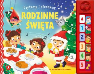 Rodzinne święta. Czytamy i słuchamy. Autor: Opracowanie zbiorowe. Multiszop.pl Okładka książki Rodzinne święta. Czytamy i słuchamy