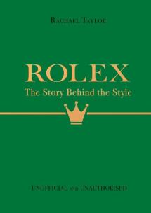Okładka książki Rolex: The Story Behind the Style