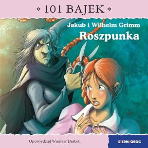 Roszpunka. 101 bajek. Autor: Drabik Wiesław. Multiszop.pl Okładka książki Roszpunka. 101 bajek