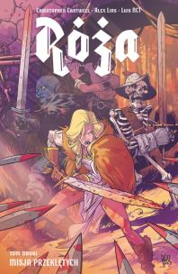 Okładka książki Róża T.2 Misja Przeklętych