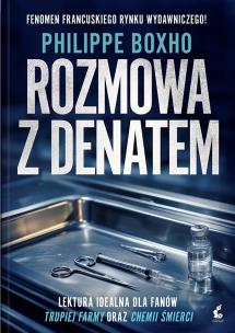 Rozmowa z denatem. Autor: Boxho Philippe. Multiszop.pl Okładka książki Rozmowa z denatem