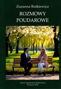 Rozmowy poudarowe. Autor: Zuzanna Butkiewicz. Multiszop.pl Okładka książki Rozmowy poudarowe