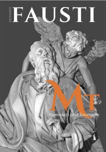 Rozważaj i głoś Ewangelię wg św. Mateusza w.3. Autor: Fausti Silvano. Multiszop.pl Okładka książki Rozważaj i głoś Ewangelię wg św. Mateusza w.3