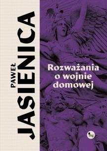Rozważania o wojnie domowej. Autor: Jasienica Paweł. Multiszop.pl Okładka książki Rozważania o wojnie domowej