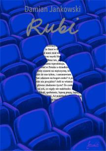 Rubi. Autor: DAMIAN JANKOWSKI. Multiszop.pl Okładka książki Rubi