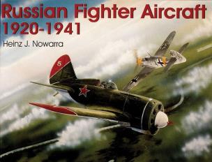 Okładka książki Russian Fighter Aircraft 1920-1941