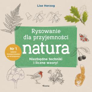 Okładka książki Rysowanie dla przyjemności. Natura