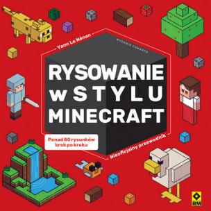 Okładka książki Rysowanie w stylu Minecraft