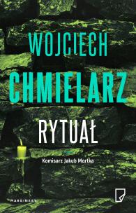 Rytuał. Autor: Chmielarz Wojciech. Multiszop.pl Okładka książki Rytuał