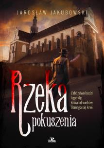 Okładka książki Rzeka pokuszenia
