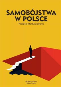 Okładka książki Samobójstwa w Polsce. Podejście interdyscyplinarne