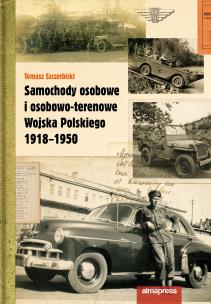 Okładka książki Samochody osobowe i osobowo-terenowe Wojska Polskiego 1918-1950 wyd. 2