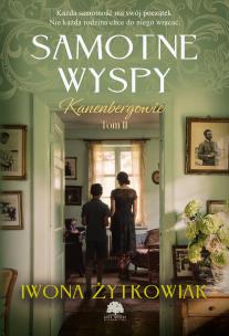 Okładka książki Samotne wyspy. Kanenbergowie. Tom 2