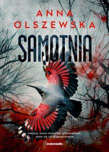 Samotnia. Autor: Anna Olszewska. Multiszop.pl Okładka książki Samotnia