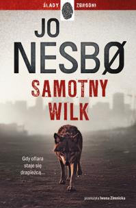 Samotny wilk. Autor: Nesbo Jo. Multiszop.pl Okładka książki Samotny wilk