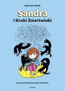 Okładka książki Sandra i Kruki Zmartwiuki