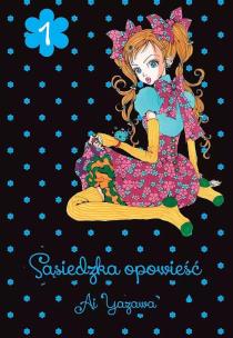 Sąsiedzka Opowieść. Tom 1. Autor: Ai Yazawa. Multiszop.pl Okładka książki Sąsiedzka Opowieść. Tom 1