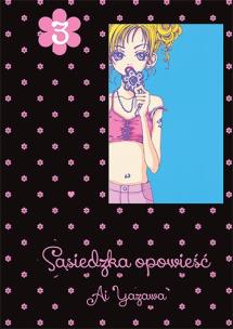 Sąsiedzka opowieść. Tom 3. Autor: Ai Yazawa. Multiszop.pl Okładka książki Sąsiedzka opowieść. Tom 3