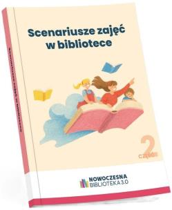 Okładka książki Scenariusze zajęć w bibliotece cz. 2
