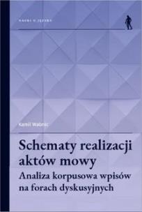 Okładka książki Schematy realizacji aktów mowy