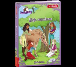 Okładka książki Schleich Horse Club Misja ratunkowa CBH-8402