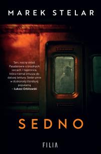 Sedno. Autor: Marek Stelar. Multiszop.pl Okładka książki Sedno