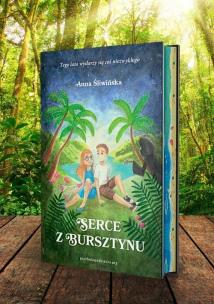 Serce z bursztynu. Autor: Śliwińska Anna. Multiszop.pl Okładka książki Serce z bursztynu