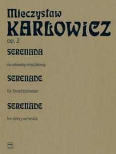 Okładka książki Serenada op. 2 na orkiestrę smyczkową