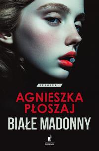 Okładka książki Seria łódzka T.1 Białe madonny