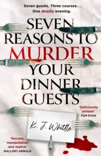 Okładka książki Seven Reasons to Murder Your Dinner Guests