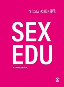 Sex-edu. Autor: Fashion Fever Chusita. Multiszop.pl Okładka książki Sex-edu